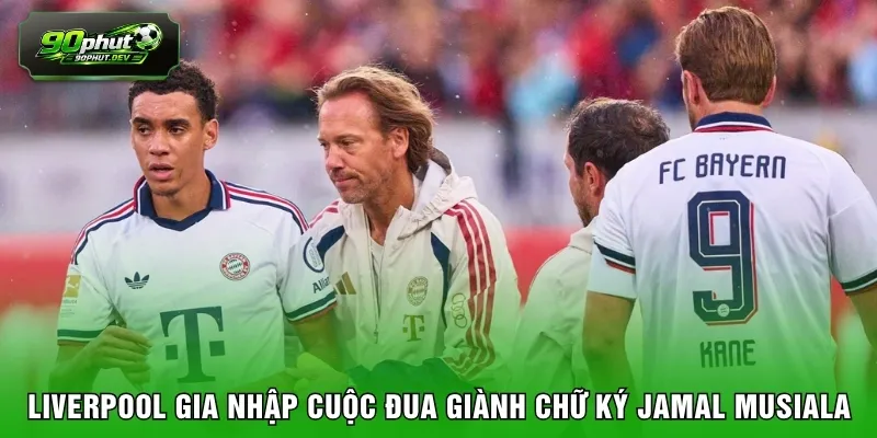 Liverpool gia nhập cuộc đua giành chữ ký Jamal Musiala